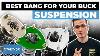 Best Bang For Your Buck Suspension